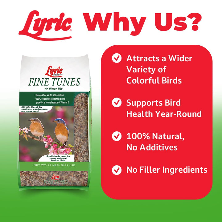 Lyric Fine Tunes Wild Bird Seed Mix - No Waste Bird Food Mix - Attracts Bluebirds, Finches, Chickadees &amp; More - Seed for Outside Feeders - 15 lb Bag
