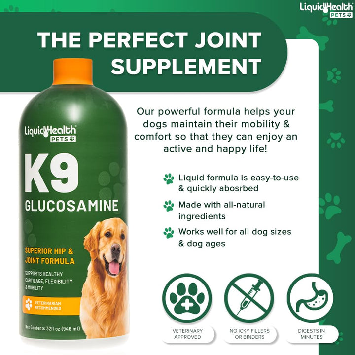 LIQUIDHEALTH Pets K9 Liquid Glucosamine for Dogs, Puppies, Senior Canines with Chondroitin, MSM, Hyaluronic Acid - Dog Vitamins for Hip &amp; Joint Health, Dog Joint Oil, Joint Juice - Made in USA (32 oz)