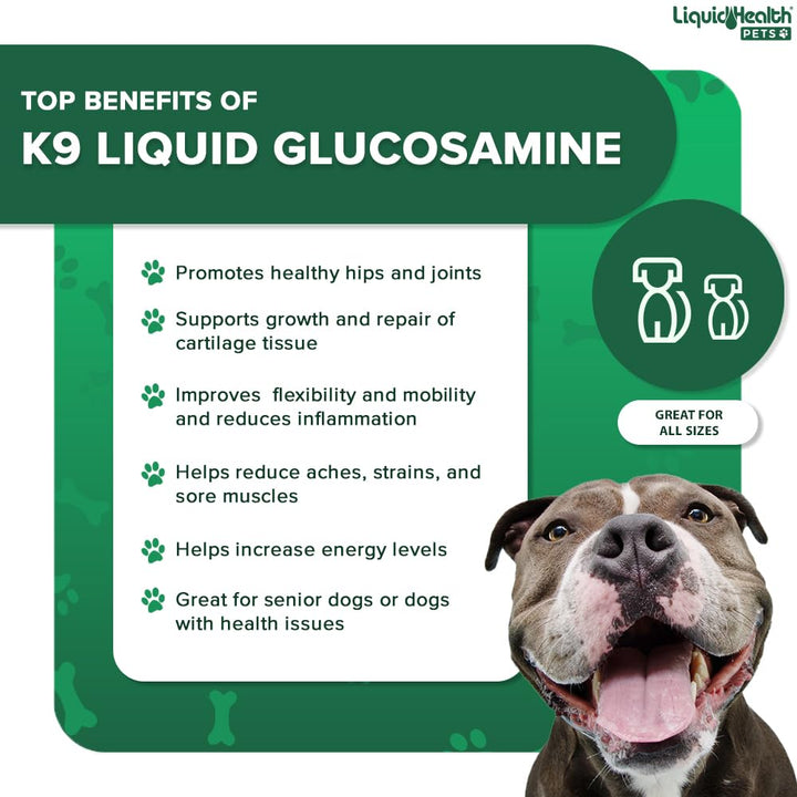 LIQUIDHEALTH Pets K9 Liquid Glucosamine for Dogs, Puppies, Senior Canines with Chondroitin, MSM, Hyaluronic Acid - Dog Vitamins for Hip &amp; Joint Health, Dog Joint Oil, Joint Juice - Made in USA (32 oz)