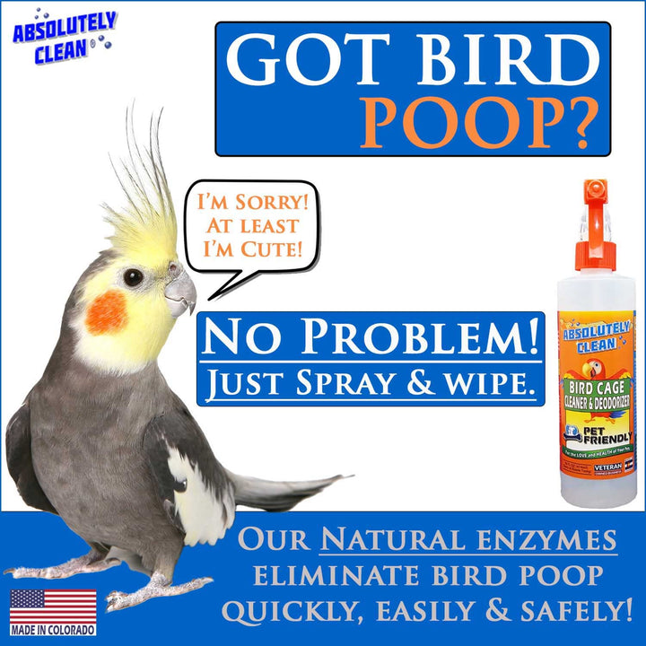 Absolutely Clean Amazing Bird Cage Cleaner and Deodorizer - Just Spray/Wipe - Safely &amp; Easily Removes Bird Messes Quickly and Easily - Made in The US - Fragrance Free (16oz Pack of 1)